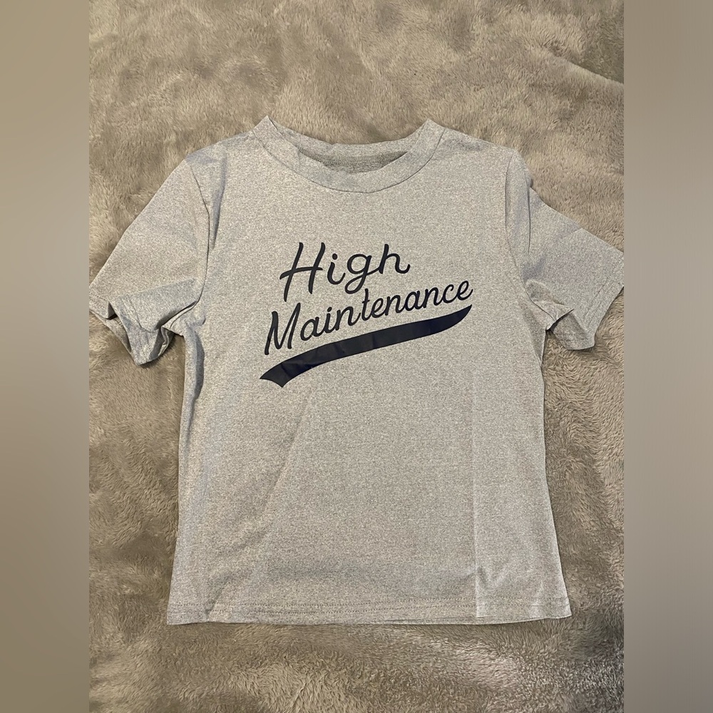 High Maintenance Tee